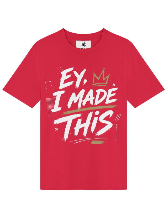 EY, I MADE THIS — Graffiti Statement Tee